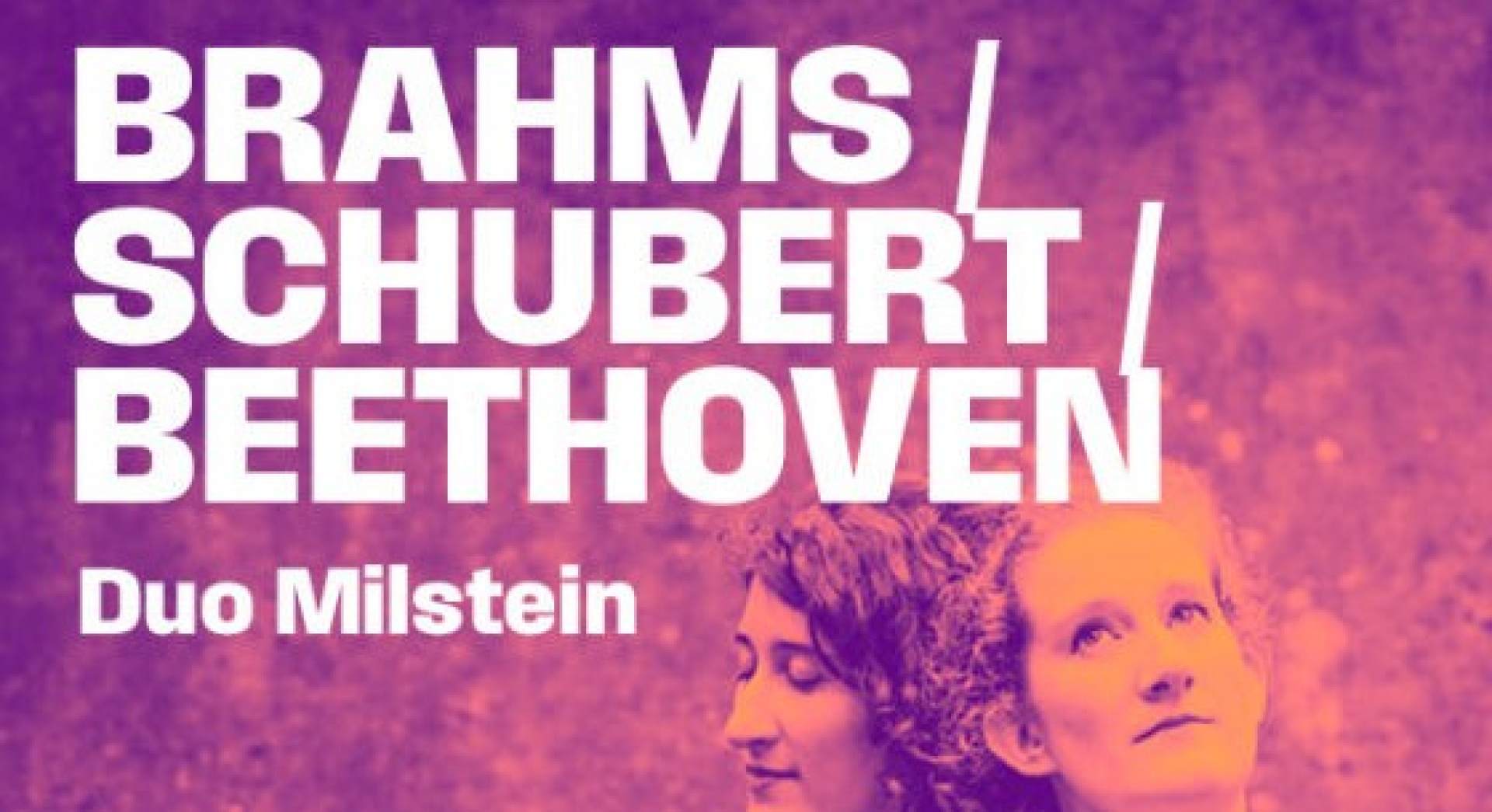 Brahms, Schubert and Beethoven