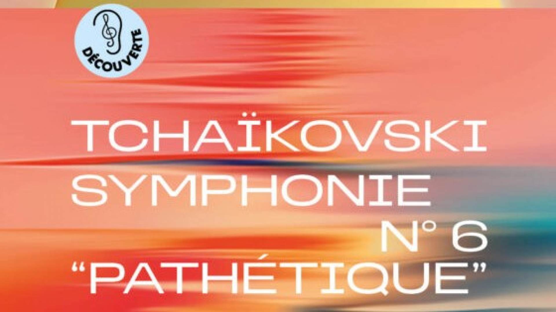Tchaïkovski, Symphonie n° 6