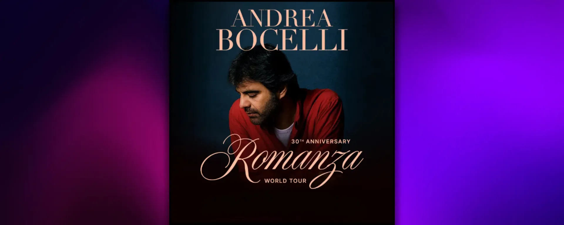 Andrea Bocelli, Romanza 30. Jubiläum
