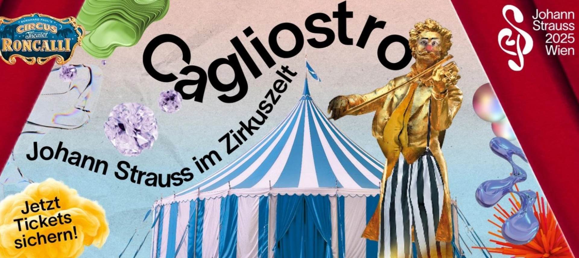 Cagliostro, Johann Strauss im Zirkuszelt