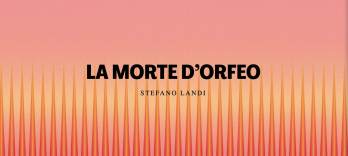La morte d’Orfeo