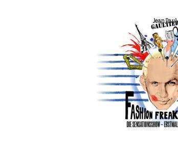 Jean Paul Gaultier-Fashion Freak Show Vienna, Austria