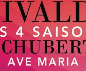 Die vier Jahreszeiten von Vivaldi, Ave Maria, Berühmte Adagios