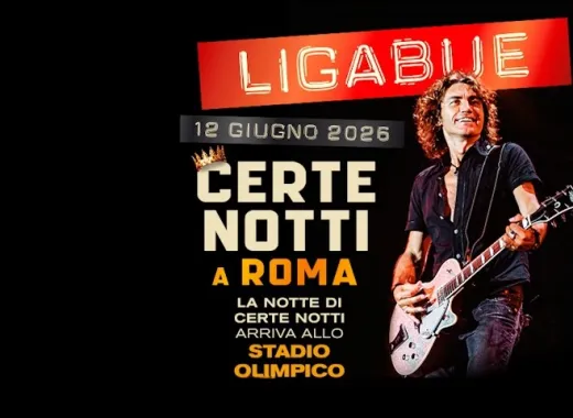 Ligabue, Certe Notti in Rom 2026